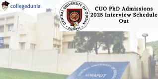 CUO PhD Admissions 2025 Interview Schedule Out; Check Dates Here